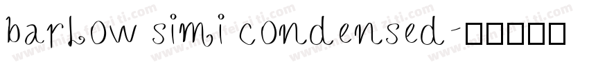 barlow simi condensed字体转换